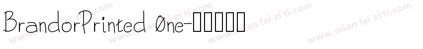 BrandorPrinted 0ne字体转换